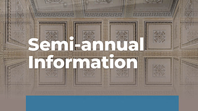 Semi-annual Information for the 1st half of 2025